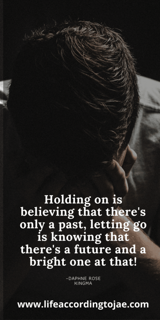 How To Let Go From A Painful Past
