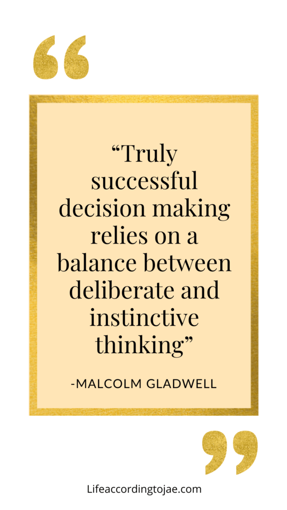 Malcolm Gladwell decision making quotes